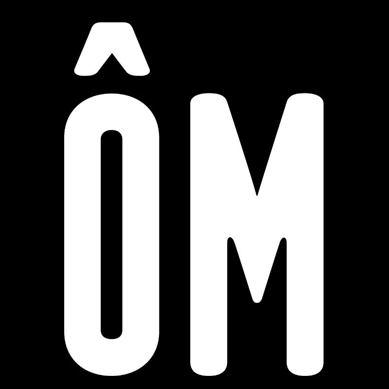 OM! Home!