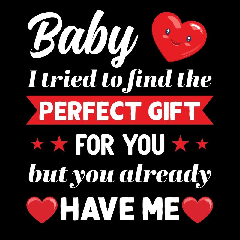 Baby perfect gift for you Geschenk Valentinstag