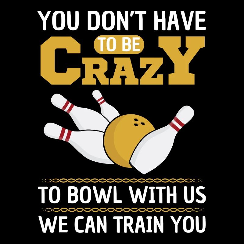 Funny bowling saying for bowling teams
