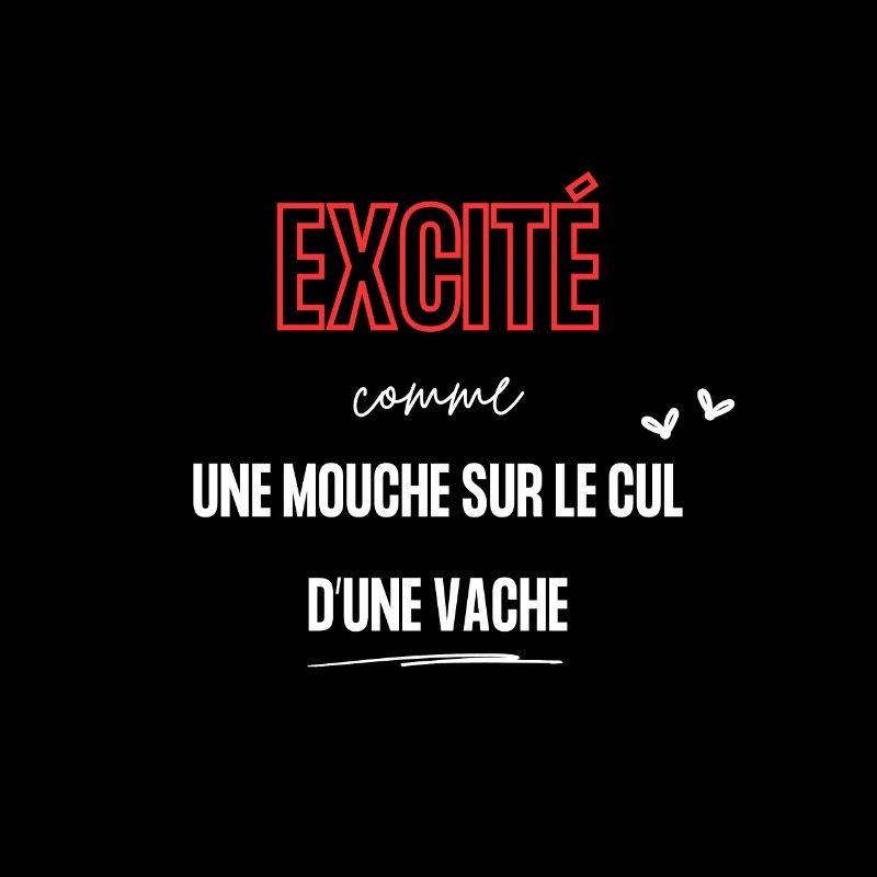 Excité comme une mouche
