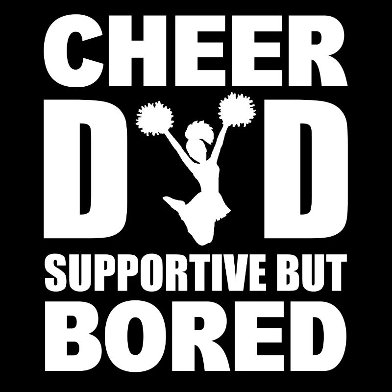 Cheer Dad Supportive But Bored Cheerleading