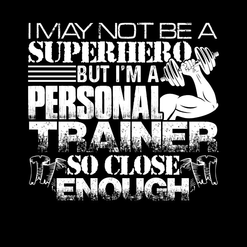 Personal Trainer I'm A Personal Trainer