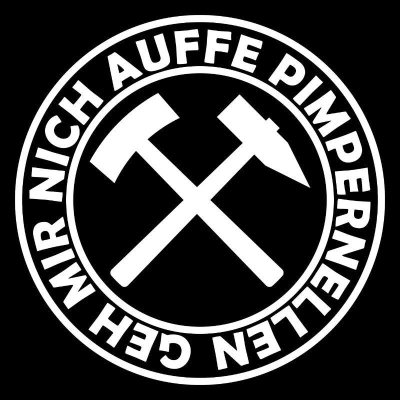Geh Mir Nich Auffe Pimpernellen Schlägel Und Eisen