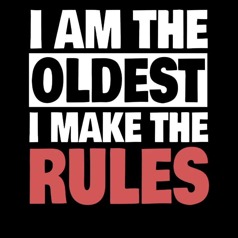 Funny Oldest Sibling Makes The Rules