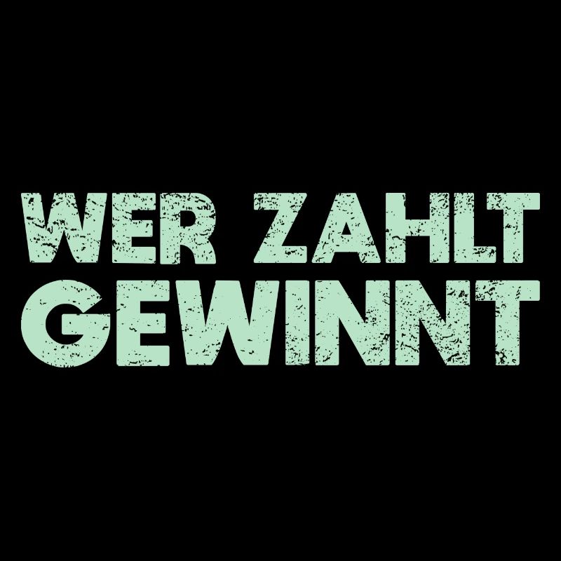 Wer Zahlt, Gewinnt