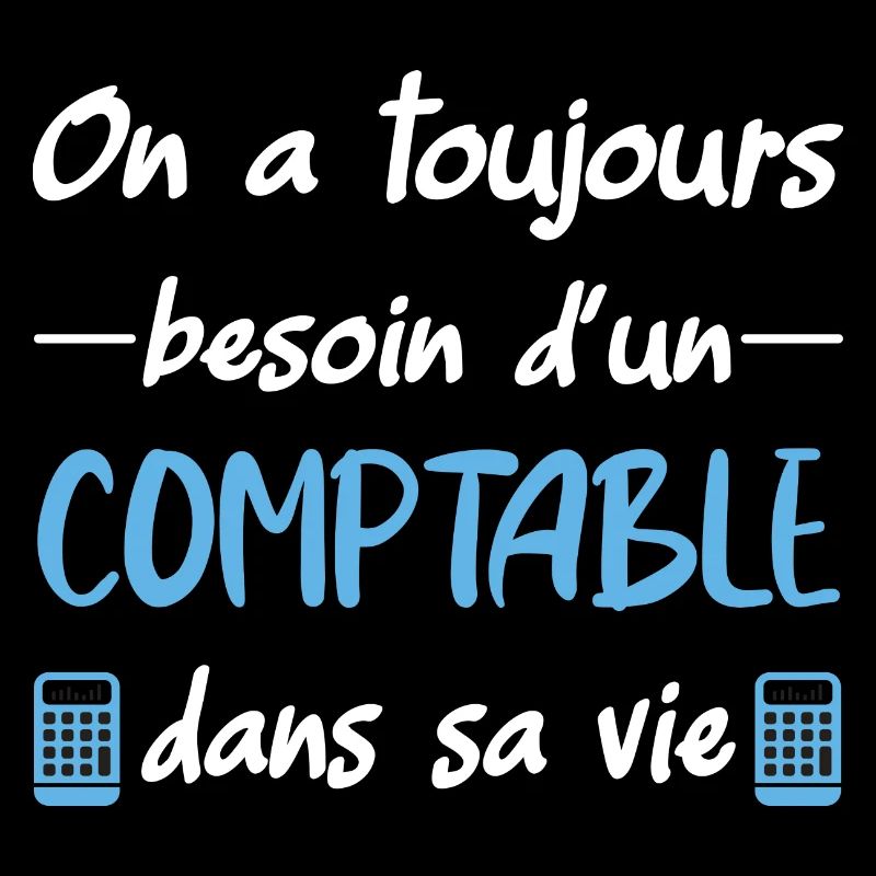 On a toujours besoin d'un comptable dans sa vie