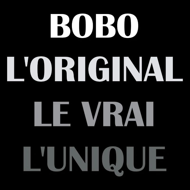 L'original le vrai l'unique bobo