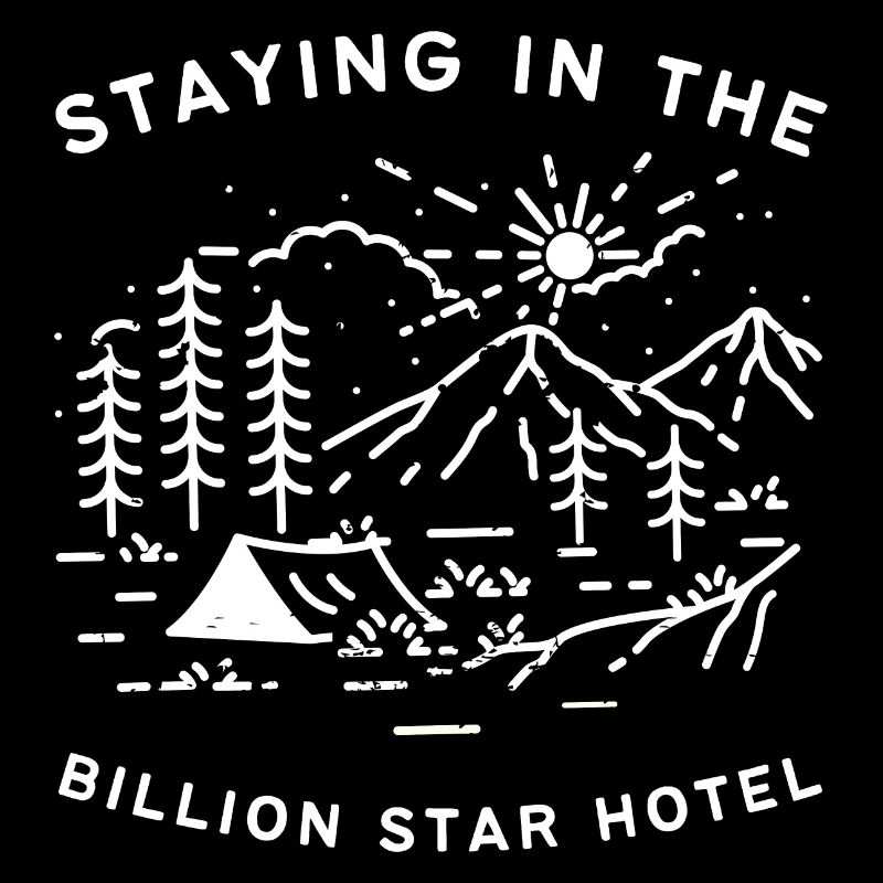Staying in the Billion Star Hotel Camping Lover