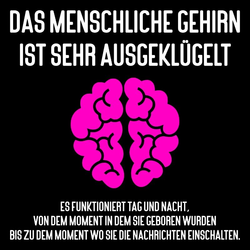 Witziges Spruch Fun Design Gehirn Nachrichten