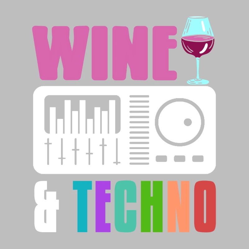 Wine & Techno Awesome Retro Techno Designs