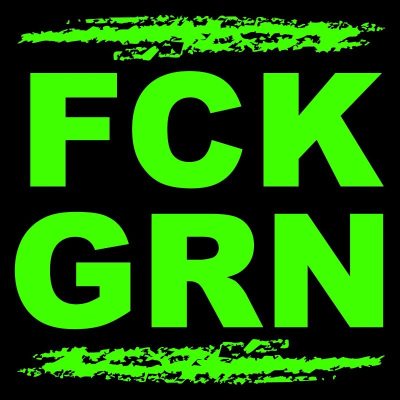 FCK GRN