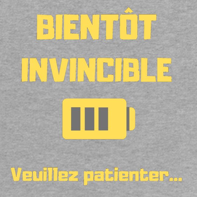 BIENTOT INVINCIBLE
