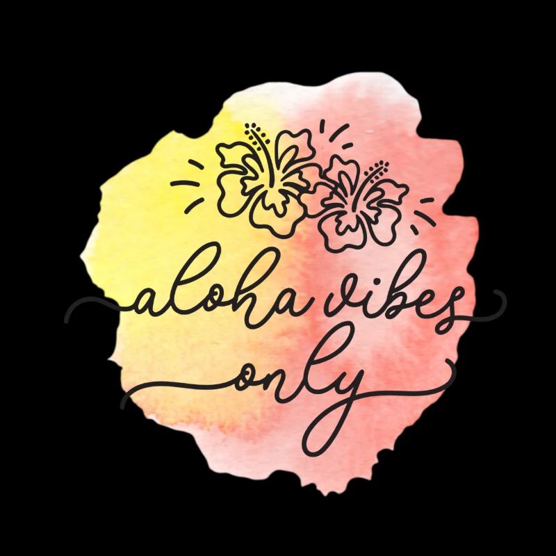 Nur Aloha-Vibes