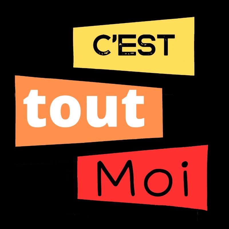 C est tout moi