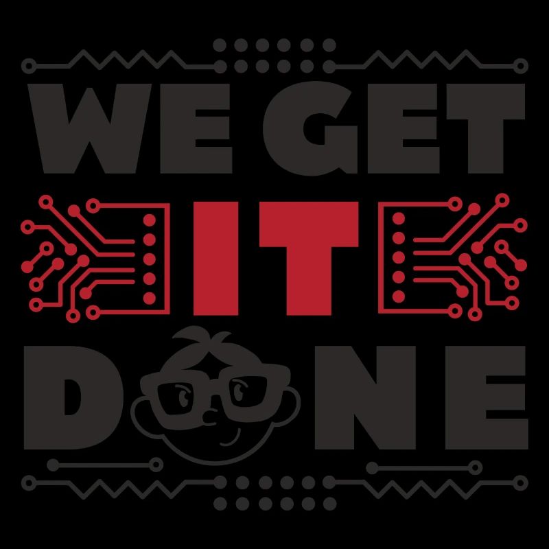 We get IT done IT-Fachmann Informatiker Computer