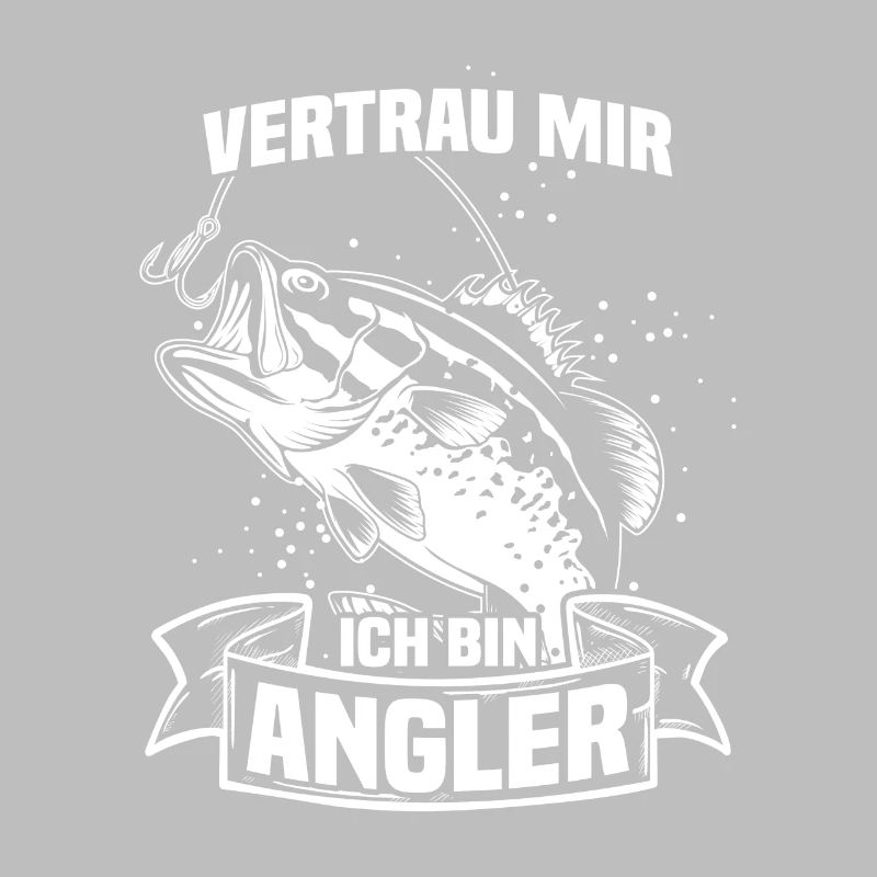 Vertrau mir ich bin Angler