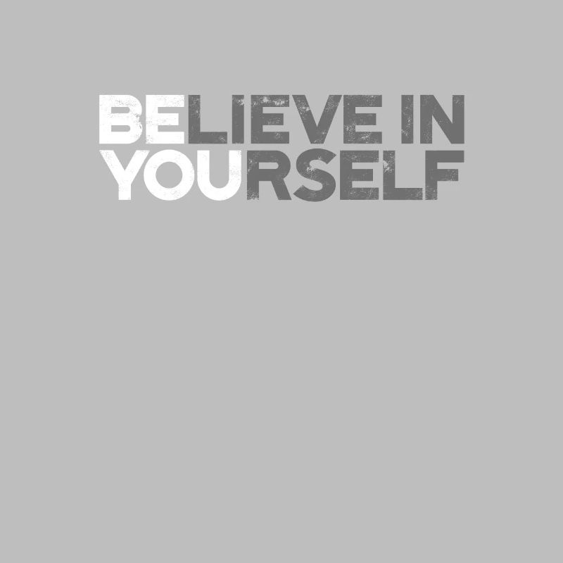 Positive Botschaft Sei du glaubst dir selbst Sprüche