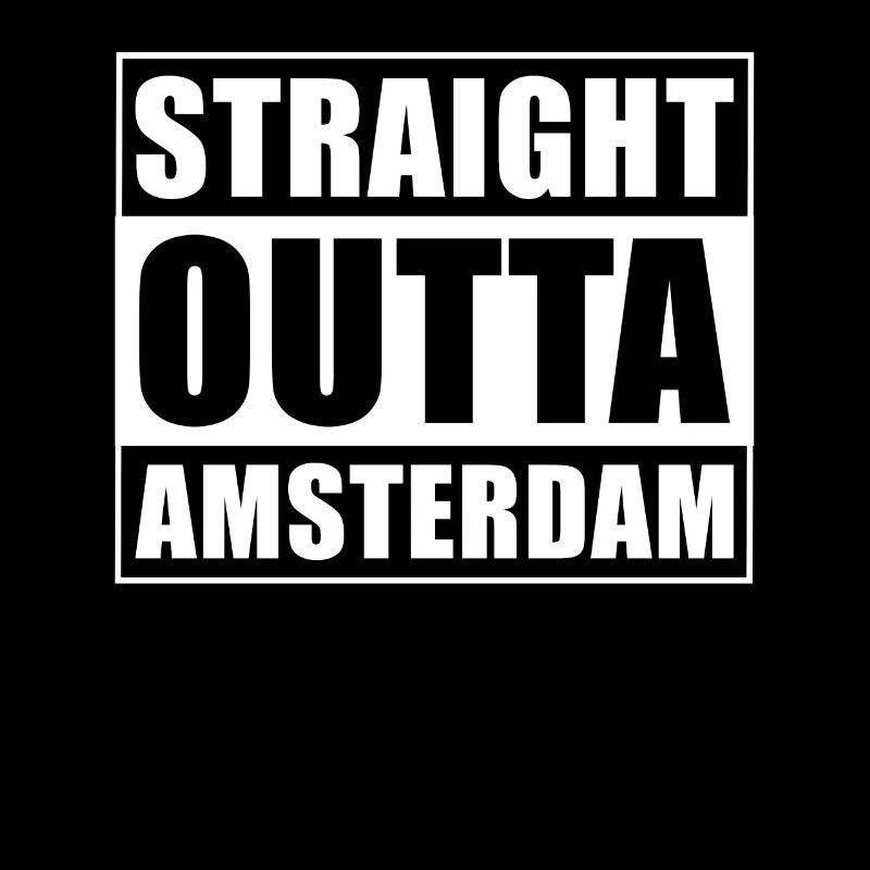 Straight outta Amsterdam
