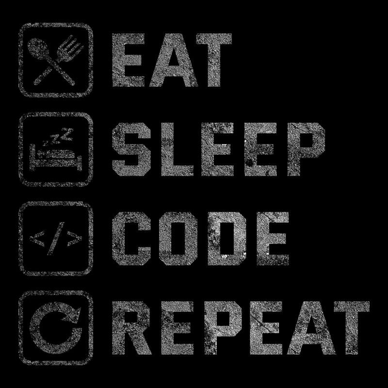 Eat Sleep Code Wiederholung