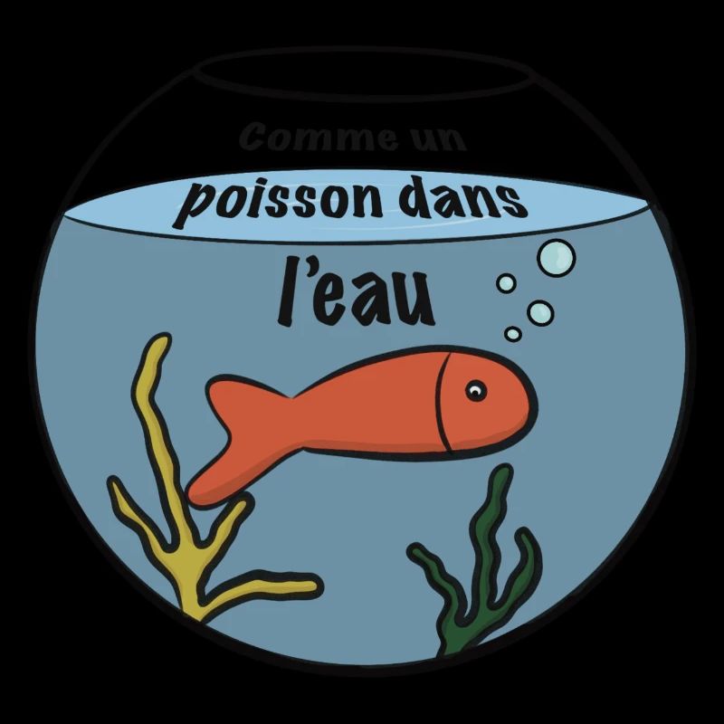 Comme un poisson dans l'eau