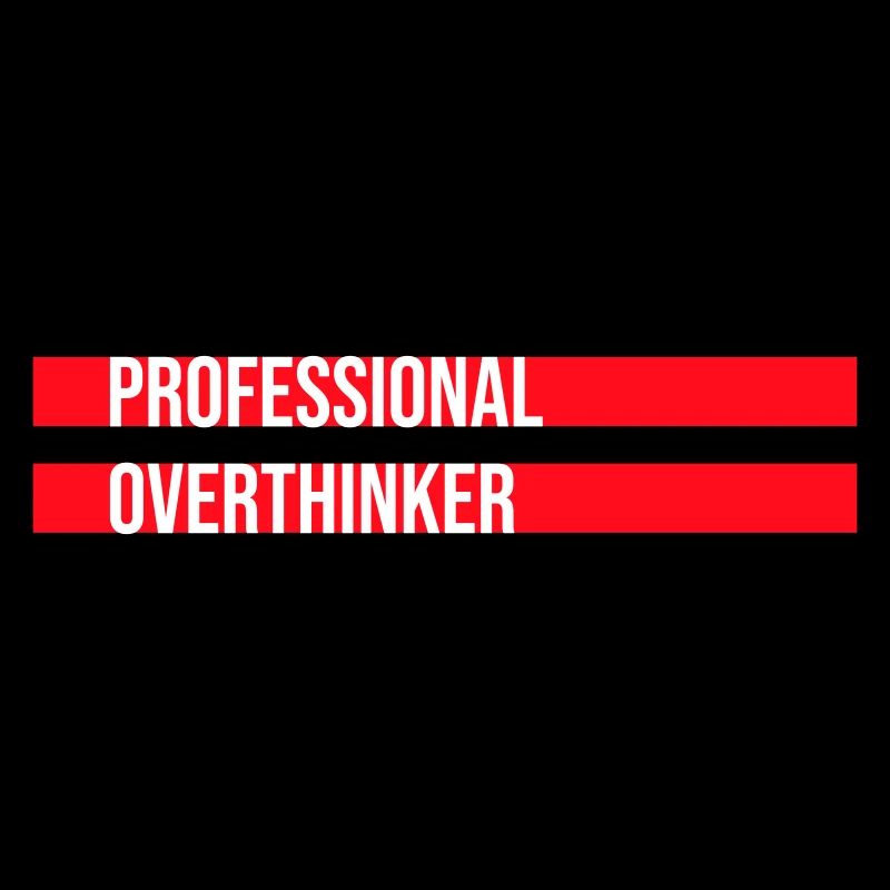 Professional Overthinker Funny Brooding Anxiety Logo