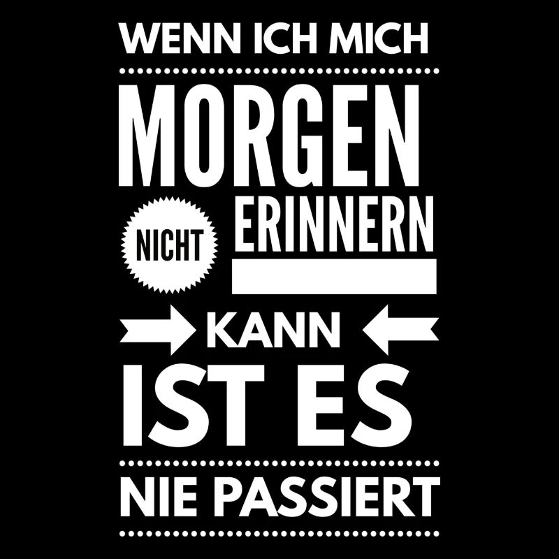 Junggesellenabschied Alkohol Saufspruch
