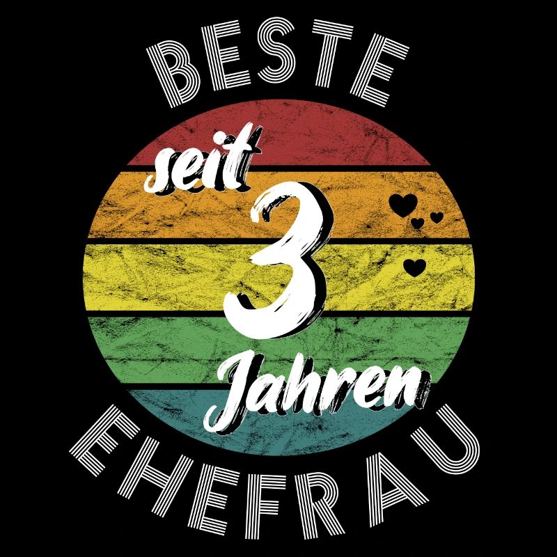 beste Ehefrau seit 3 Jahren 3. Hochzeitstag retro