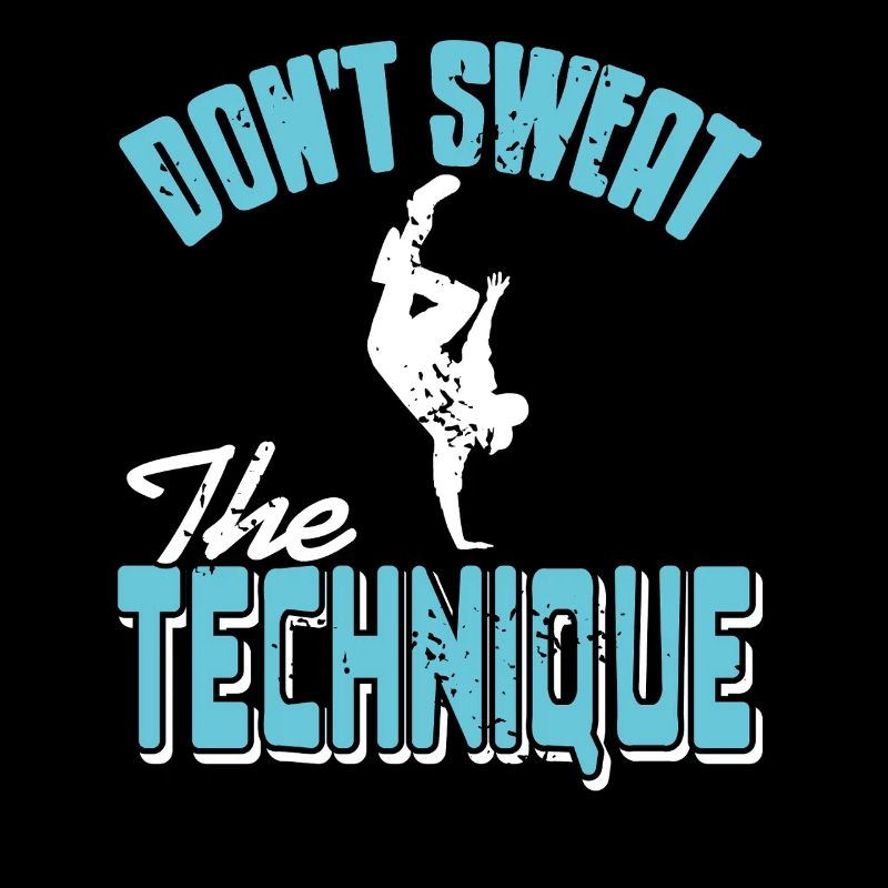 Don't Sweat The Street Dance Technique Mastery