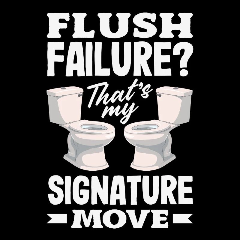 Toilet Clogging Master Funny