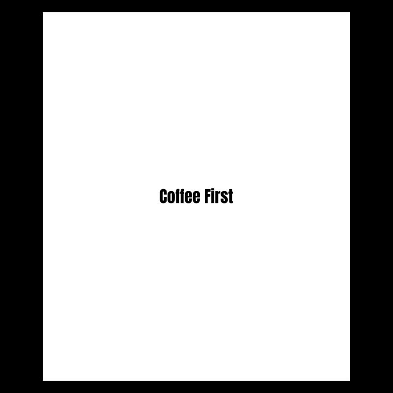 Le café d’abord