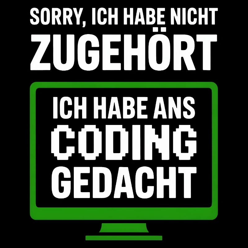 Sorry, Nicht Zugehört Coding Gedacht