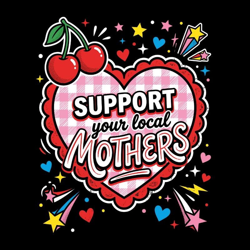 Support local mothers