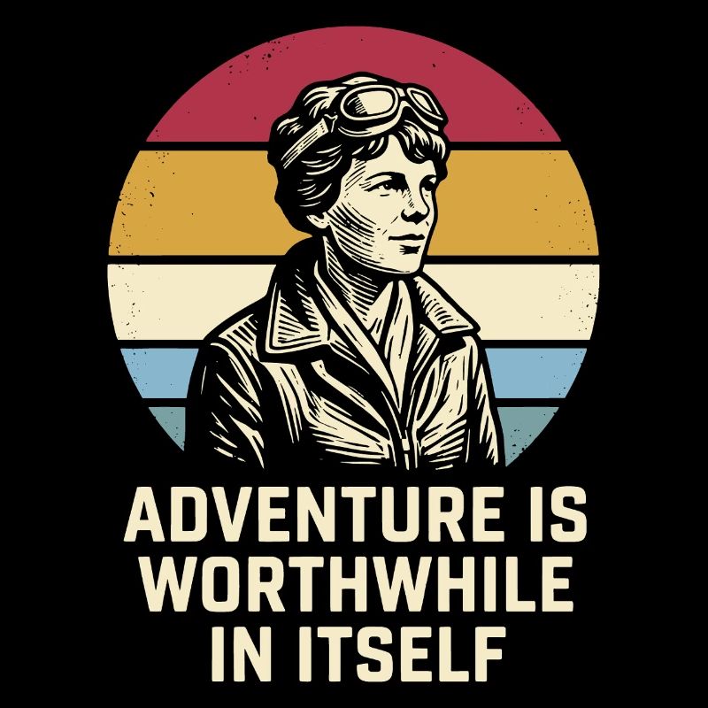 Amelia Earhart Das Abenteuer ist lohnenswert