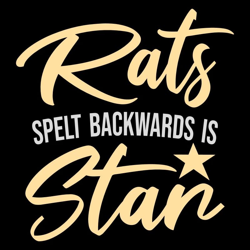 Rats Spelt Backwards Is Star Lustiger Ratte Spruch