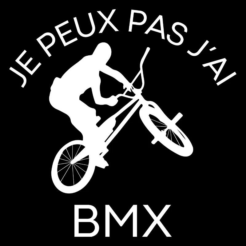Je peux pas j'ai bmx