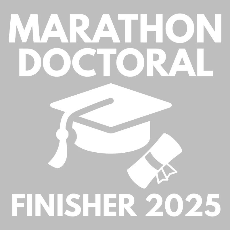 Marathon Doctoral Finisher 2025 PhD Student Gift