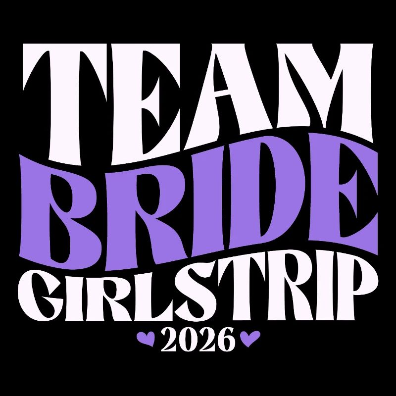 Team Bride Junggesellinnenabschied JGA 2026