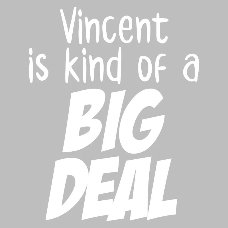Vincent ist eine große Sache