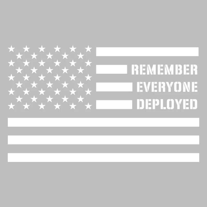 Remember Everyone Deployed RED Friday Troops