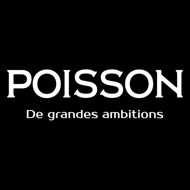 Poisson - De grandes ambitions