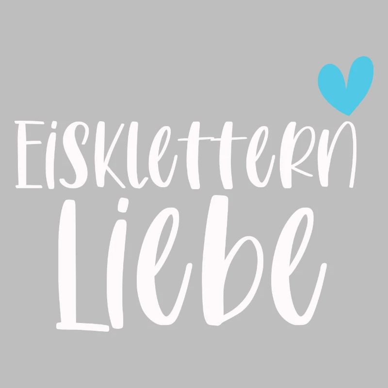 Klettern Eisklettern Liebe Eispickel Geschenk