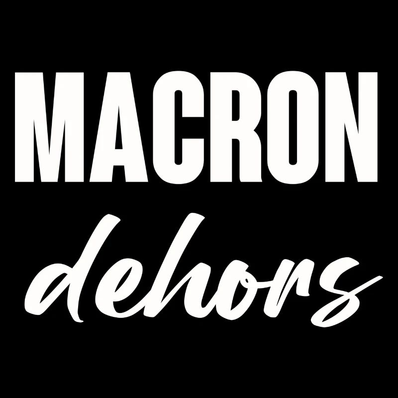 Macron dehors
