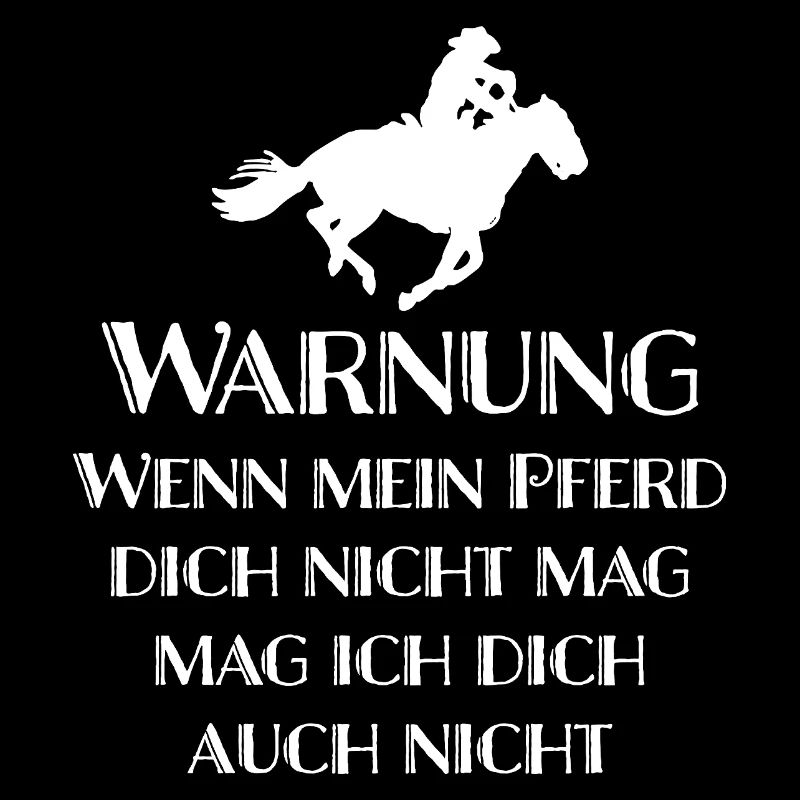 Wenn mein Pferd dich nicht mag