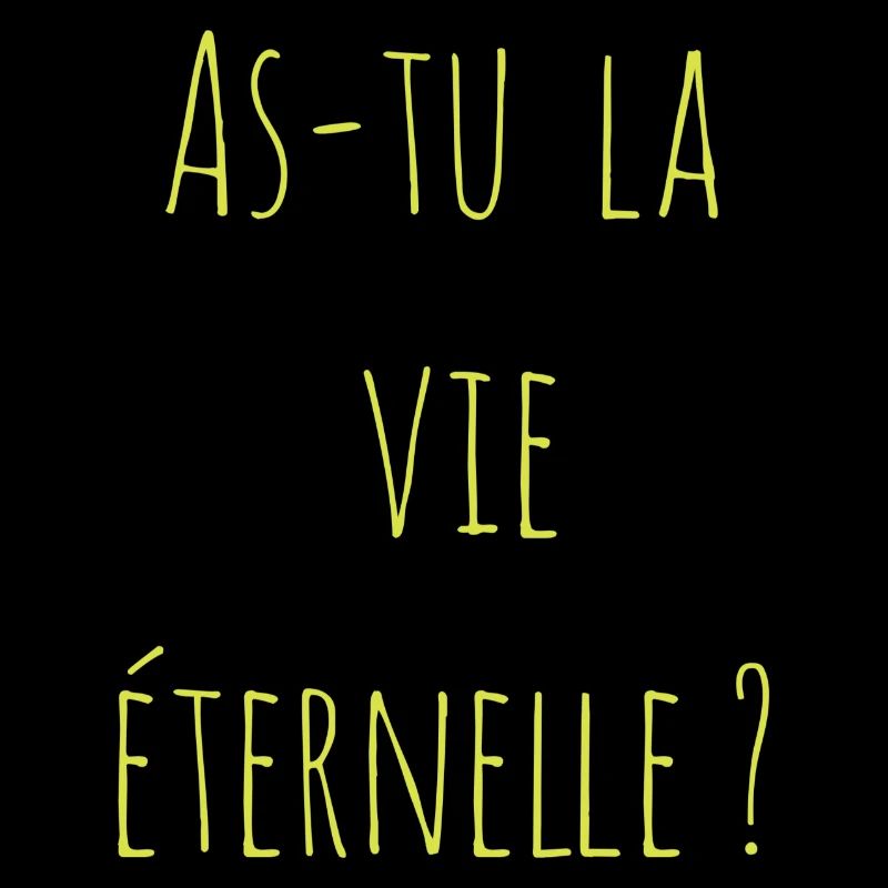 As-tu la vie éternelle ?