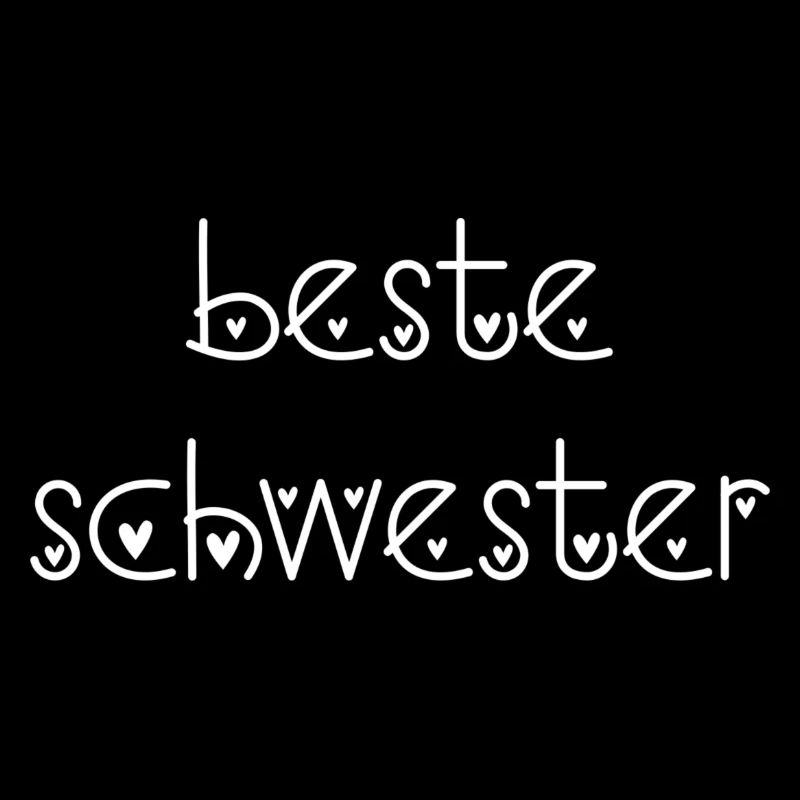 Beste Schwester