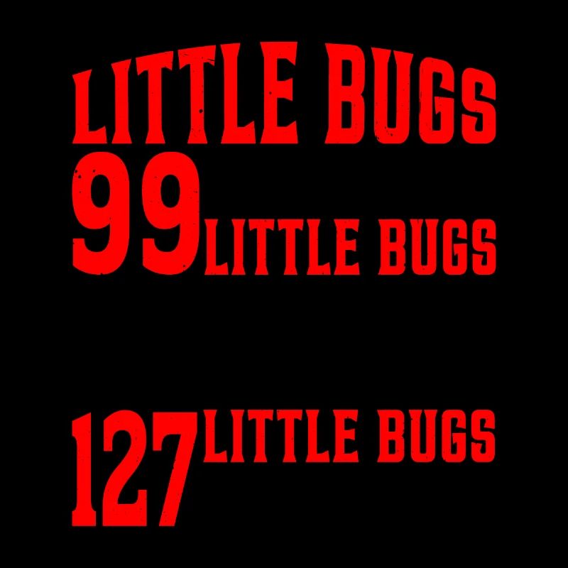 99 little Bugs in my Code 7