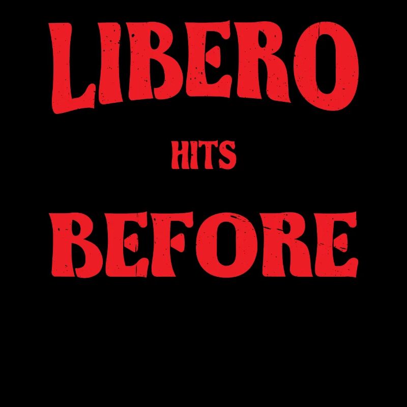 Libéro, rien ne touche le sol avant moi 6