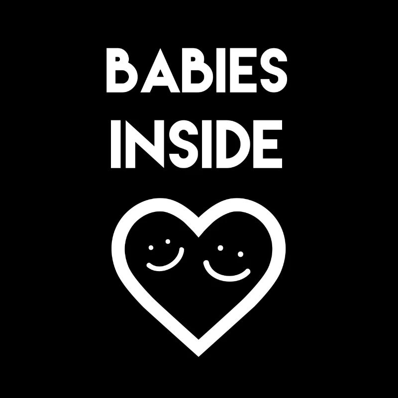 Babies Inside - Pour Twins