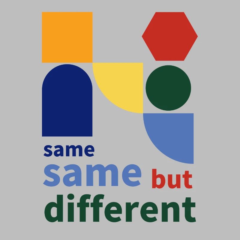 same same but different