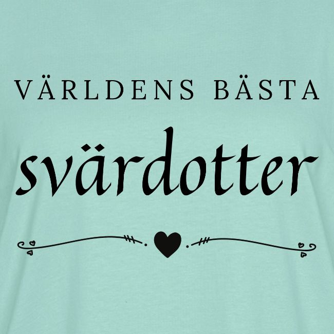 Världens bästa svärdotter